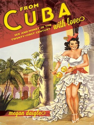 cover image of From Cuba with Love